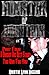 Monster of Monsters #1 Part Four: A Bargain Has Been Struck, Too Bad For You (Monster of Monsters Science Fiction Horror Action Adventure Novella Serial Series Book 4)
