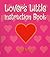 Lover’s Little Instruction Book