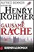 Grausame Rache
