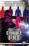 Police Pulp by Kevin Findley