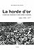 La horde d'or, Italie 1968-1977. La grande vague révolutionnaire et créative, politique et existentielle