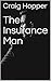 The Insurance Man