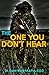 The One You Don't Hear by David Ward