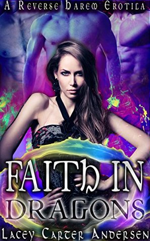 Faith In Dragons (Stolen Mates, #2)