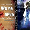 We're Alive: A Story of Survival, the Fourth Season