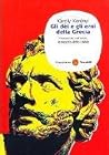 Gli dèi e gli ero...