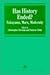 Has History Ended?: Fukuyama, Marx, Modernity (Avebury Series in Philosophy)