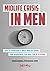 Midlife Crisis In Men: How ...
