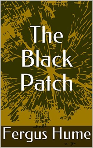 The Black Patch (Kindle Edition)