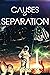 Causes of Separation (Arist...