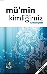 Mü'min Kimliğimiz