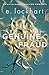 Genuine Fraud by E. Lockhart