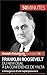 Franklin Roosevelt. Du New Deal à la conférence de Yalta: L’émergence d’une superpuissance (Grands Présidents 16) (French Edition)