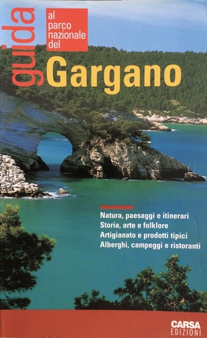 Guida al parco nazionale del Gargano
