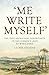 'Me Write Myself’: The Free...