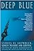 Deep Blue: Stories of Shipwrecks, Sunken Treasure and Survival