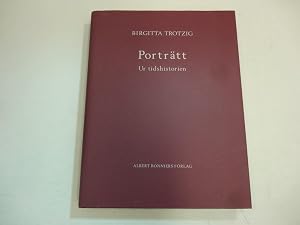 Porträtt: Ur tidshistorien