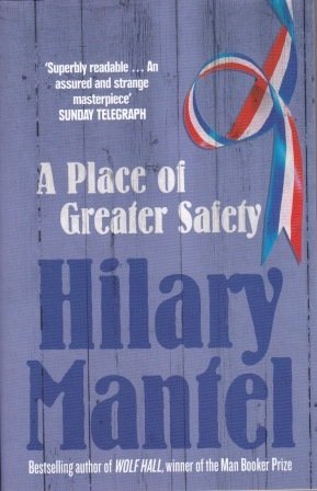 A Place of Greater Safety