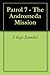 Patrol 7 - The Andromeda Mission