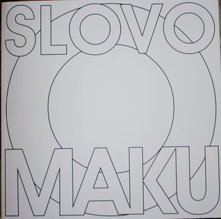 Slovo o Maku