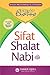 Sifat Shalat Nabi by محمد صالح العثيمين Sifat Shalat Nabi by محمد صالح العثيمين
