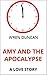 Amy and the Apocalypse