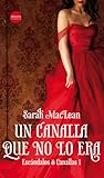 Un canalla que no lo era by Sarah MacLean