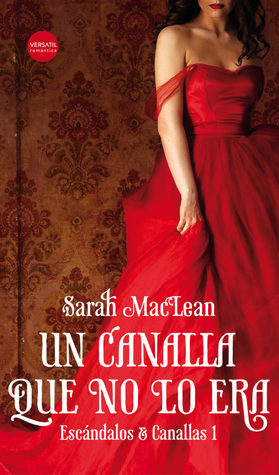 Portada de Un canalla que no lo era, de Sarah MacLean