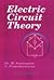 Electric Circuit Theory by M. Arumugam