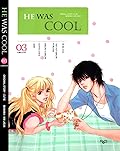 He Was Cool Vol. 3