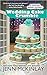 Wedding Cake Crumble (Cupcake Bakery Mystery, #10) by Jenn McKinlay