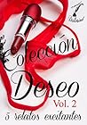 Colección Deseo - Vol. 2 (Spanish Edition)