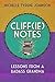 Cliff(ie) Notes: Lessons Fr...