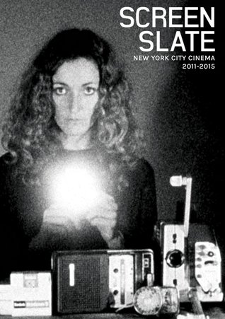 Screen Slate: New York City Cinema 2011-2015