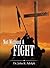 Not Without A Fight by John R. Adolph