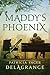 Maddy's Phoenix