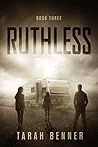 Ruthless (Lawless, #3)