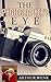 The Photographer's Eye: Seeing with a Camera