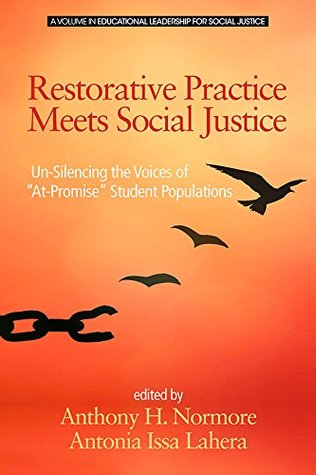 Restorative Practice Meets Social Justice (Educational Leadership for Social Justice)