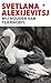 Wij houden van Tsjernobyl by Svetlana Alexievich