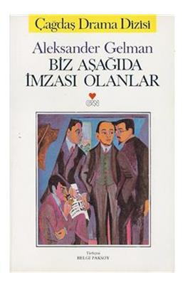 Biz Aşağıda İmzası Olanlar