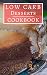 Low Carb Desserts Cookbook:...