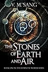 The Stones of Earth and Air (Elemental Worlds Book 1)