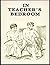 In Teacher's Bedroom - Erotic Novel by Robert    Price
