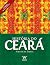 História do Ceará (Portuguese Edition)