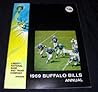 BUFFALO BILLS 1969 ANNUAL YEAR BOOK PROGRAM BUFFALO BILLS 1969 ANNUAL YEAR BOOK PROGRAM