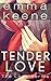 Tender Love (The Love Serie...