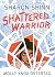 Shattered Warrior