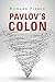 Pavlov's Colon