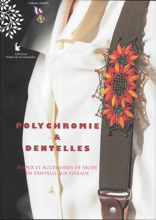 Polychrome & Dentelles (Paperback)